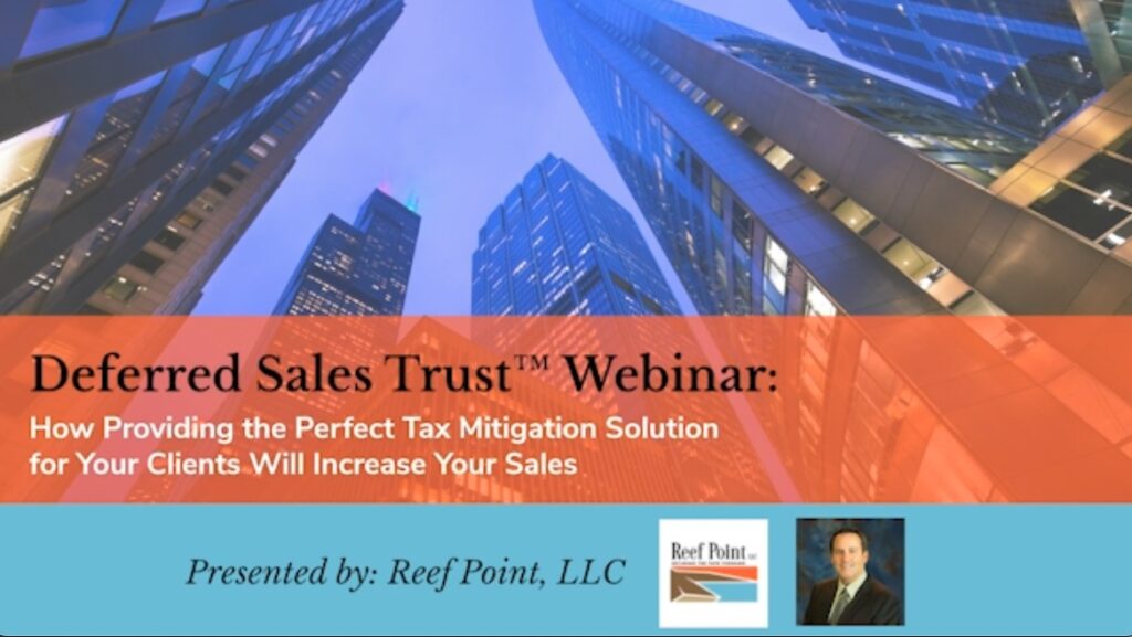 Webinar Replay: How providing the perfect tax mitigation solution for your clients will increase your sales
